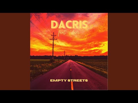 Empty Streets (feat. Eleni)