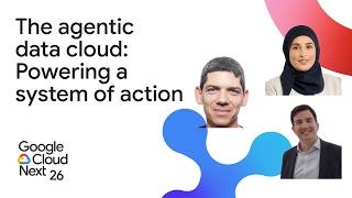 The agentic data cloud: Powering a system of action