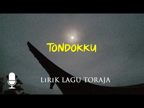 Tondokku (Video Lirik) | Lagu Toraja Populer Sepanjang Masa
