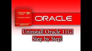 Uninstall Oracle 11G from windows –   11G حذف أوراكل