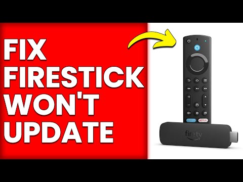 How To Fix Firestick Won't Update (Simple Solutions To Solve Firestick Won't Update)