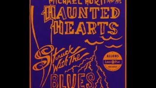 Michael Hurtt and His Haunted Hearts - I´ll Put The Finger On You