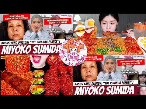 [ THE PIRANHA FAMILY ] NADIA OMARA KRIMINAL X MUKBANG/ASMR MAKANAN PEDAS KOREA 