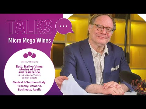 Road to MicroMegaWines '23: Tuscany, Calabria, Basilicata, Apulia