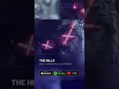 “THE HILLS” - DVO x Harddope x Lexmorris (cover/Remake/remix)