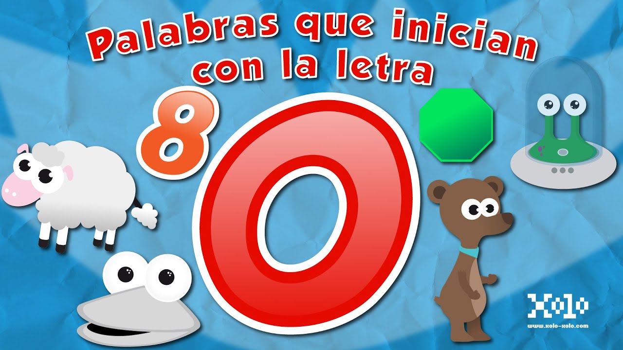 Palabras que inician con la letra O para niños en español - Videos Aprende