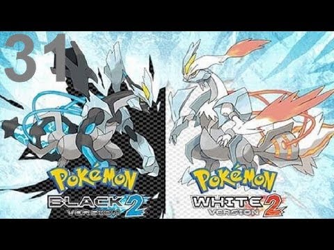 Pokémon Black and White 2 - Episode 31 - Black Kyurem and Ghetsis