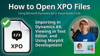 How to Open XPO Files (Microsoft Dynamics AX Object Export)