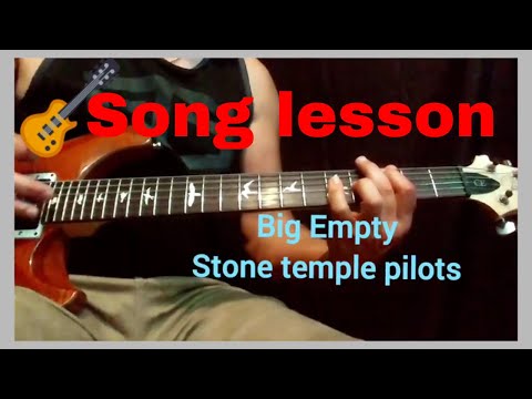 how to play /big empty/stone temple.pilots