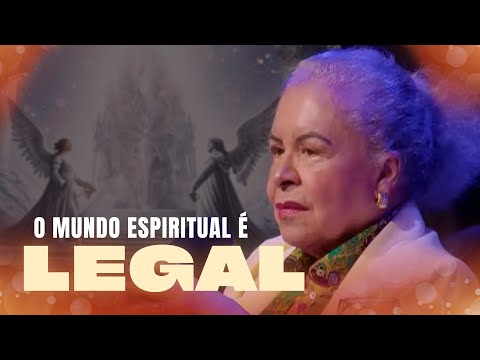 O MUNDO ESPIRITUAL É LEGAL  | PASTORA TÂNIA TEREZA