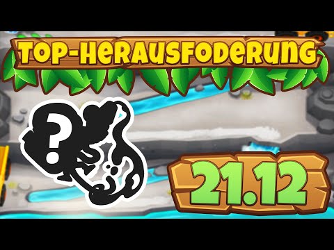 Top-Herausforderung 21.12.2022 - Steinbruch [#BloonsTD6]
