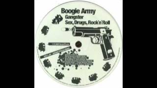 Boogie Army - Sex, Drugs, Rock & Roll