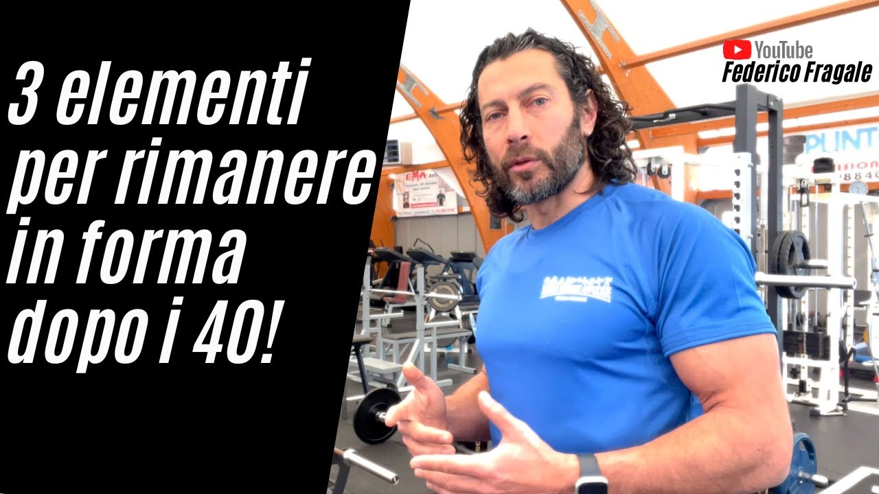 Come mantenersi in forma forma dopo i 40