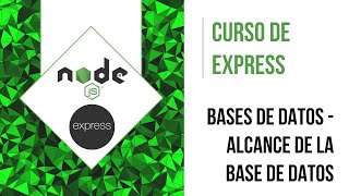 INTEGRACIÓN BASE DE DATOS (ALCANCE DEL DOMINIO DEL OBJETO DB) | CURSO DE EXPRESS