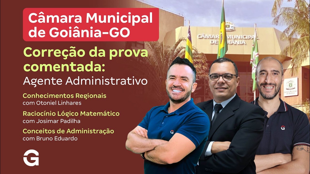 Concurso Câmara de Goiânia | Gabarito Comentado da prova: Conhecimentos Regionais e RLM