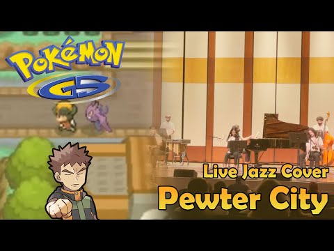 Pokemon G/S/C - Pewter City Live Jazz Cover