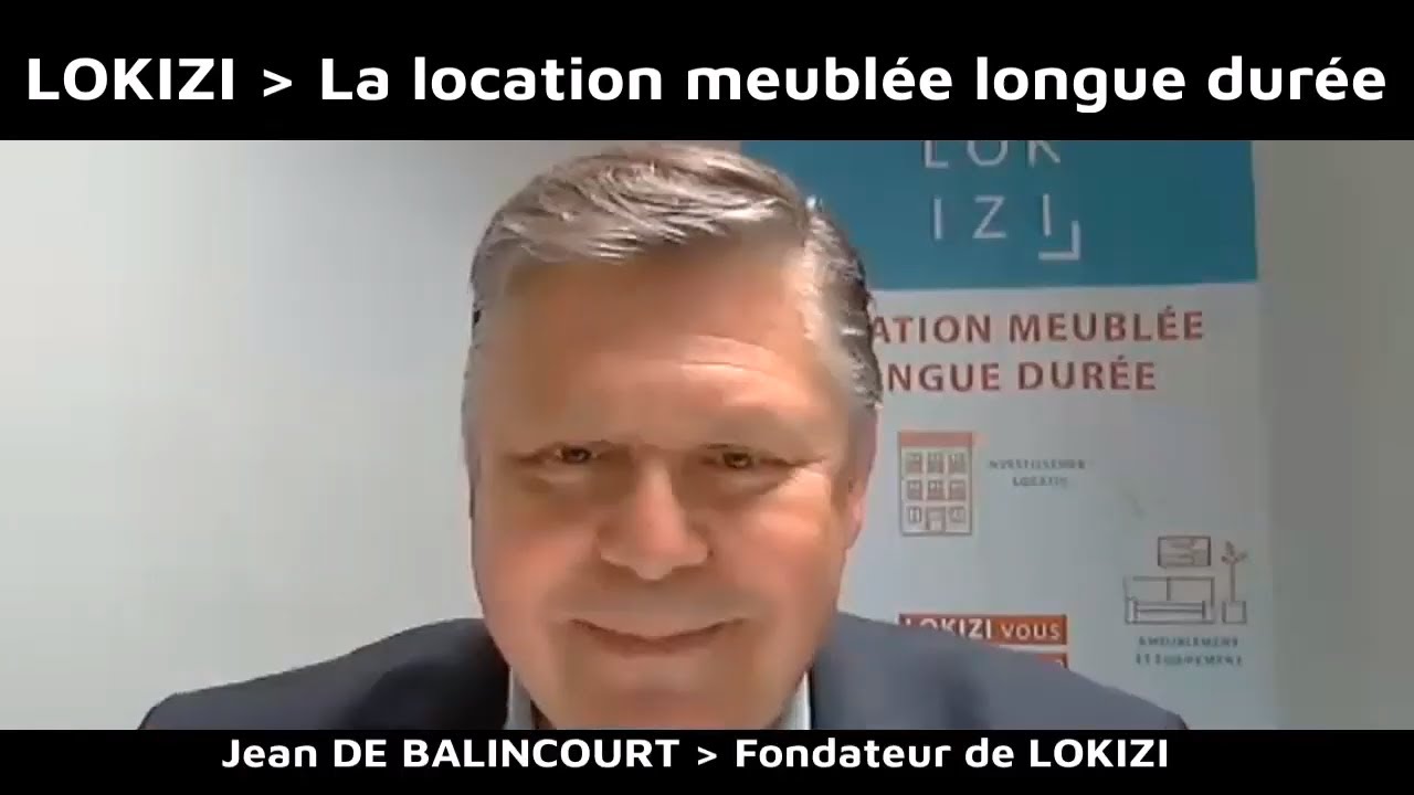 Location meublée longue durée : Entretien avec Jean de Balincourt, fondateur de Lokizi