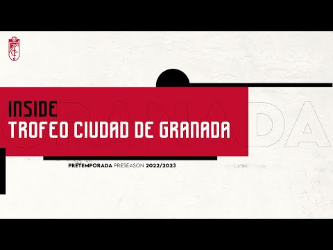 📼 INSIDE || Trofeo Ciudad de Granada