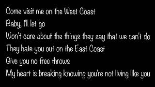 DVBBS - West Coast (Feat. Quinn XCII) (Lyrics)