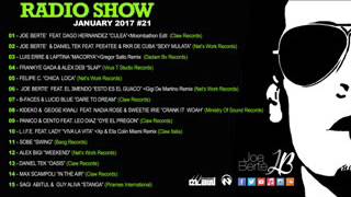 JOE BERTE' Radio Show January 2017 #21