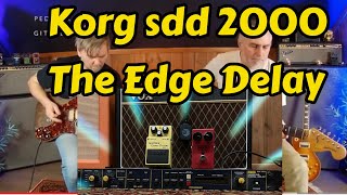 Video thumbnail for KORG SDD 2000 the Delay that The Edge from U2 Used /how does it sound by Pedaler & Gitarer