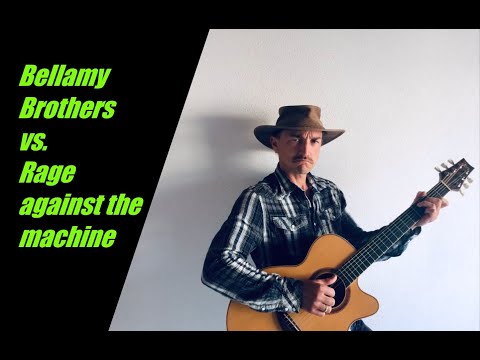Bellamy Brothers vs. Rage against the machine