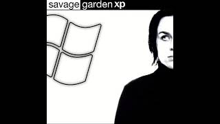 A Thousand Words by Savage Garden but its the Windows XP setup song