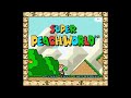 SMW Hack Longplay Super Peach World DX