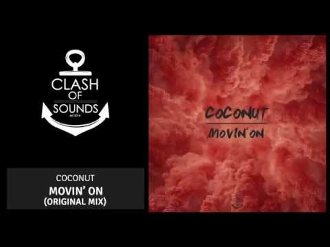Coconut - Movin' On (Original Mix)