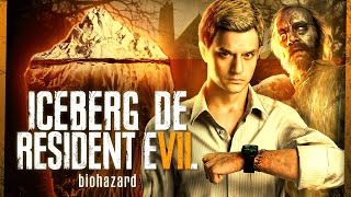 O ICEBERG DE RESIDENT EVIL 7