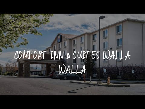Comfort Inn & Suites Walla Walla Review - Walla Walla , United States of America