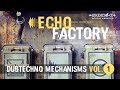 Video 1: Echo Factory - Dubtechno Mechanisms 1 - Trailer