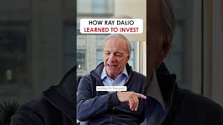 How Ray Dalio Learned to Invest