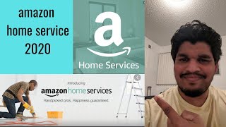 who can work with amazon home service