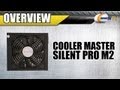 Newegg TV: COOLER MASTER Silent Pro M2 ...