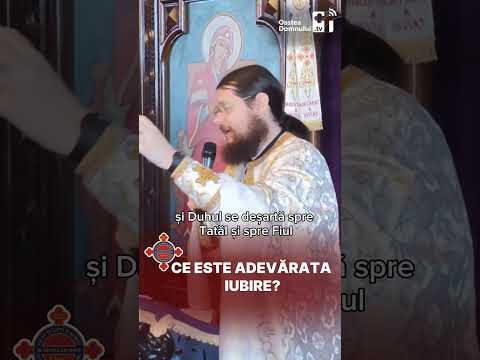 Pr. Pimen Lupu - Ce este adevărata iubire?