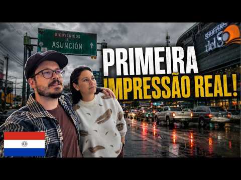 O que encontramos em Asunción não imaginávamos