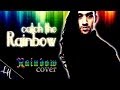 RAINBOW CATCH THE RAINBOW cover by ...
