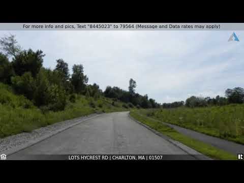 Priced at $299,900 - Lots Hycrest Rd, Charlton, MA 01507