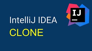 IntelliJ IDEA Beginner Tutorial | How to clone Git Project