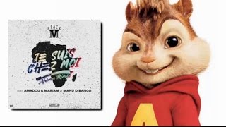 [CHIPMUNKS] Black M feat. Manu Dibango &amp; Amadou &amp; Mariam - Je suis chez moi (African Remix)