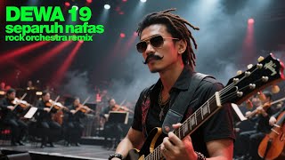 Download lagu DEWA 19 - SEPARUH NAFAS | ROCK ORCHESTRA COVER | BERPETUALANG MENDENGARKAN LAGU BERBEDA mp3 Download lagu DEWA 19 - SEPARUH NAFAS | ROCK ORCHESTRA COVER | BERPETUALANG MENDENGARKAN LAGU BERBEDA mp3