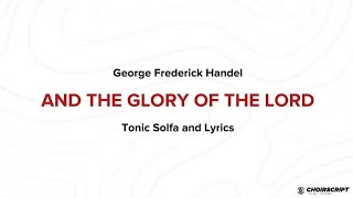 And the Glory of the Lord - Handel (Solfa + Lyrics + MP3)