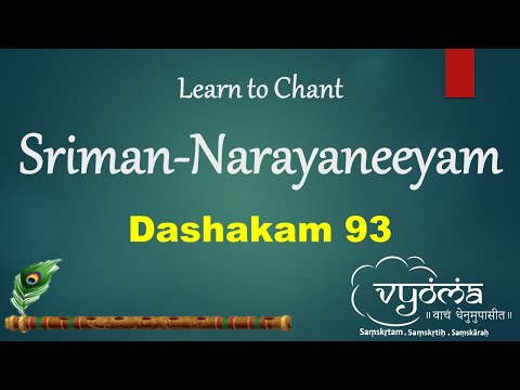 Sriman Narayaneeyam Dashakam 93 | Recitation Sri Shankararama Sharma