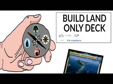 I Built a 100% LAND Commander Deck...