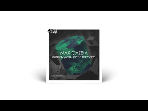 Maz Gazeta – Nobody (ft. Sanna Hartfield)  (Out Now)