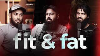 &quot;Fit &amp; Fat?&quot;  | Loud &amp; Clear Ep. 3 | Tuaha Ibn Jalil feat. Ali E. &amp; Bu Saad