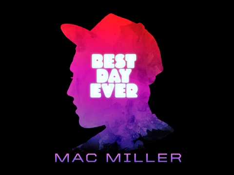 Mac Miller-Best Day Ever Bonus Instrumental (ID Labs)