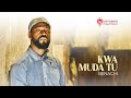 NI KWA MUDA - Benachi (Official Music Video)