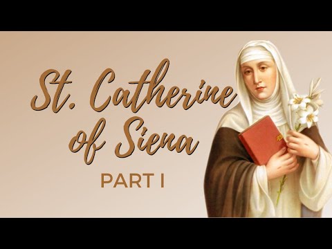 Catarina de Siena Parte 1